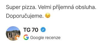 Recenze zákazníka: super pizza příjemná obsluha.